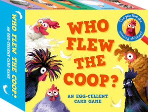 Who Flew the Coop?: An Egg-cellent Card Game by Robie Rogge