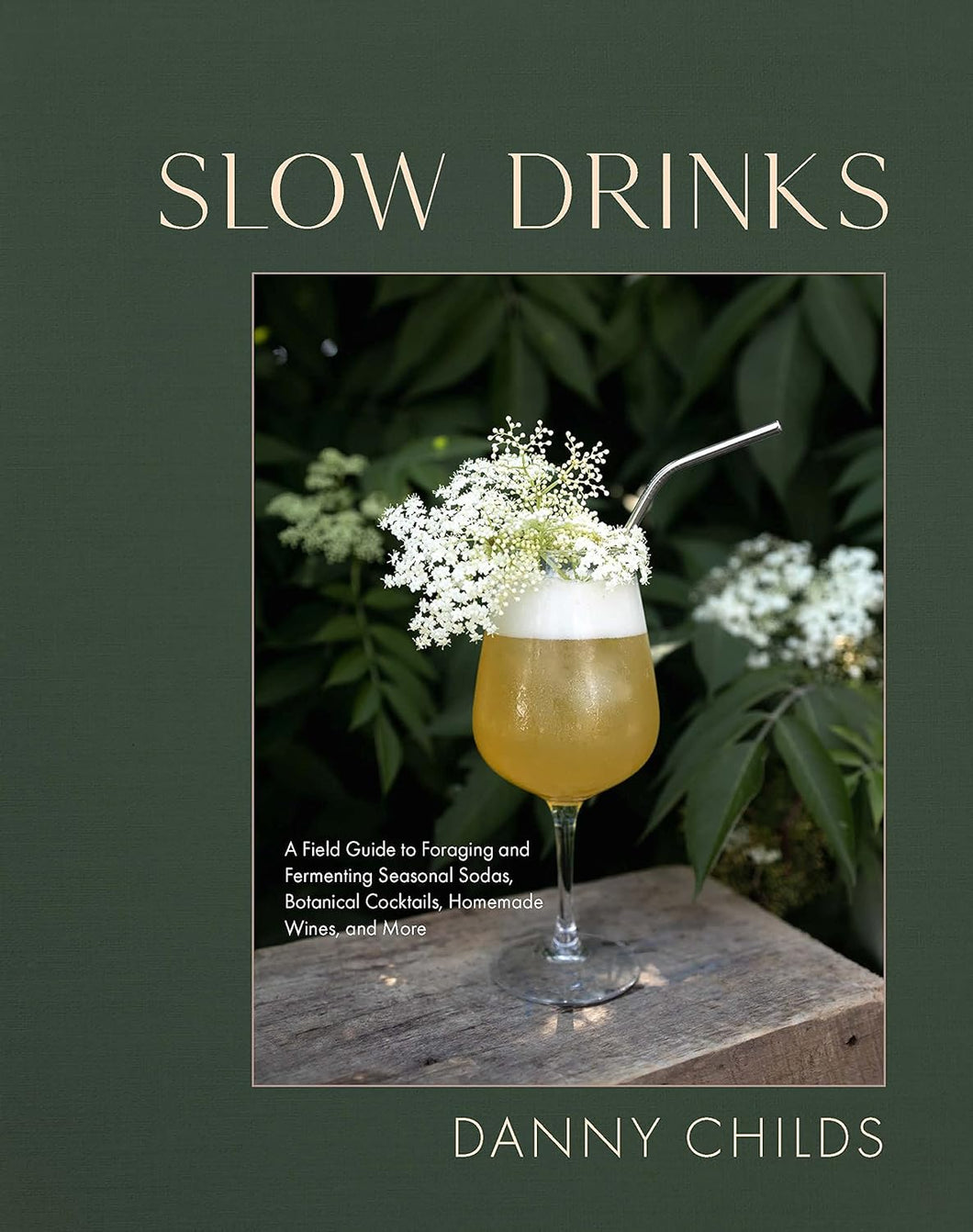 Slow Drinks by Danny Childs