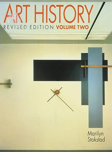 Art History: Revised Edition (Volume 2) by Marilyn Stokstad