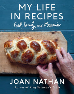 My Life in Recipes: Food, Family, and Memories by Joan Nathan