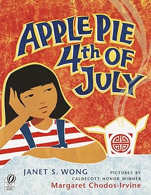 Apple Pie Fourth of July by Janet S. Wong