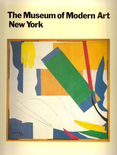 Museum of Modern Art New York the History and the Collection