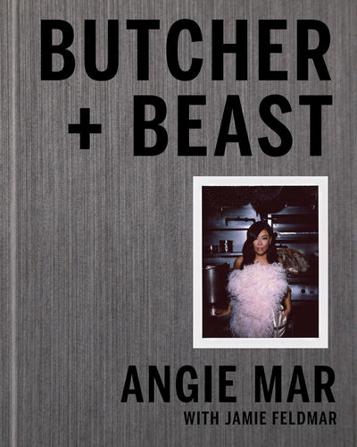 Butcher + Beast by Angie Mar