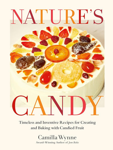 WED NOV 13 / Nature's Candy with author Camilla Wynne in conversation with Natasha Pickowicz