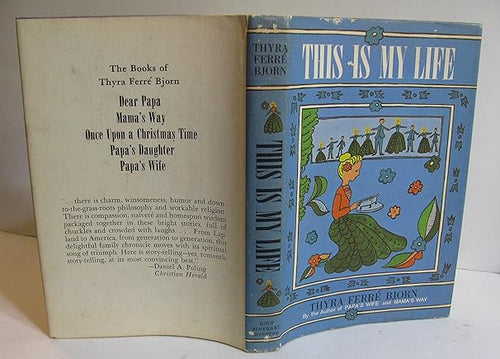 This is My Life by Thyra Ferre Bjorn
