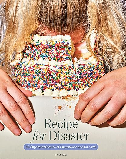 Recipe for Disaster by Alison Riley
