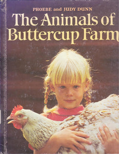 The Animals of Buttercup Farm by Phoebe and Judy Dunn