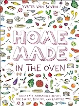 Home Made in the Oven by Yvette Van Boven