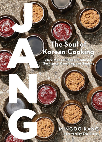 Jang: The Soul of Korean Cooking (More than 60 Recipes Featuring Gochujang, Doenjang, and Ganjang) Hardcover – March 12, 2024 by Mingoo Kang and Joshua David Stein Nadia Cho