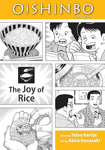 Oishinbo The Joy of Rice by Tetsu Kariya