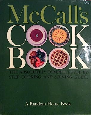 McCall's Cook Book (1963 Edition) by the Food Editor's of McCall's