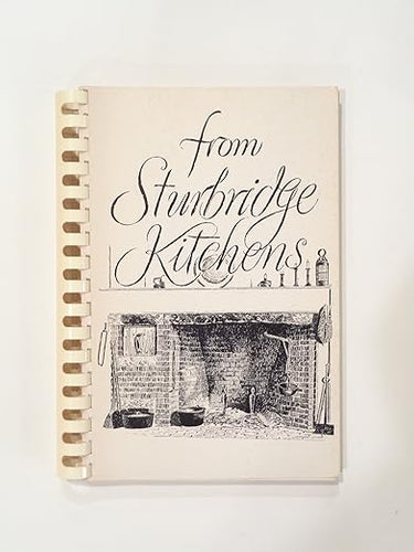 Favorite Recipes from Sturbridge Kitchens by Evening Women's Club of Sturbridge Federated Church