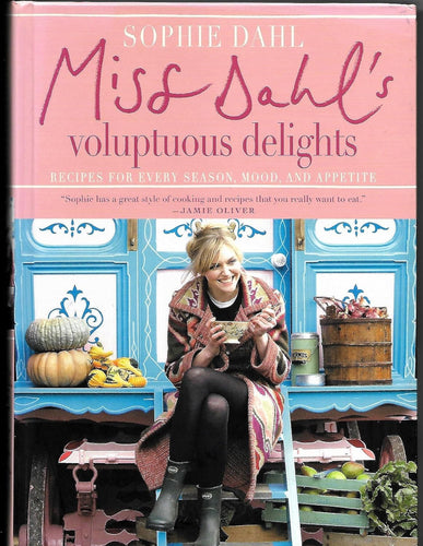 Miss Dahl's Voluptuous Delights by Sophie Dahl
