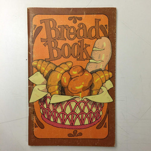 Bread Book by Susan Wright and B. Penny