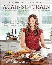 Against All Grain by Danielle Walker