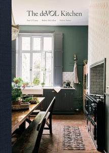 The deVOL Kitchen: Designing and Styling the Most Important Room in Your Home by Paul O'Leary, Robin McLellan and Helen Parker