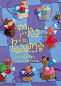 Mice and Beans by Pam Munoz Ryan