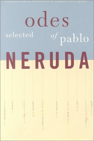 Selected Odes of Pablo Neruda by Pablo Neruda