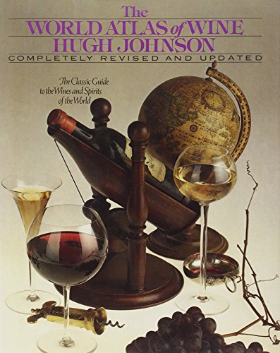 The World Atlas of Wine (1977) by Hugh Johnson