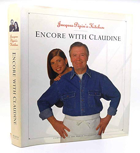 Encore With Claudine by Jacques Pepin