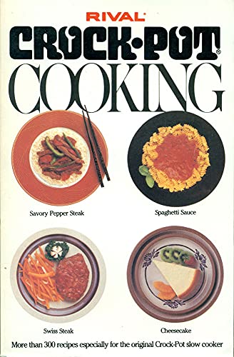 Rival Crock-Pot Cooking