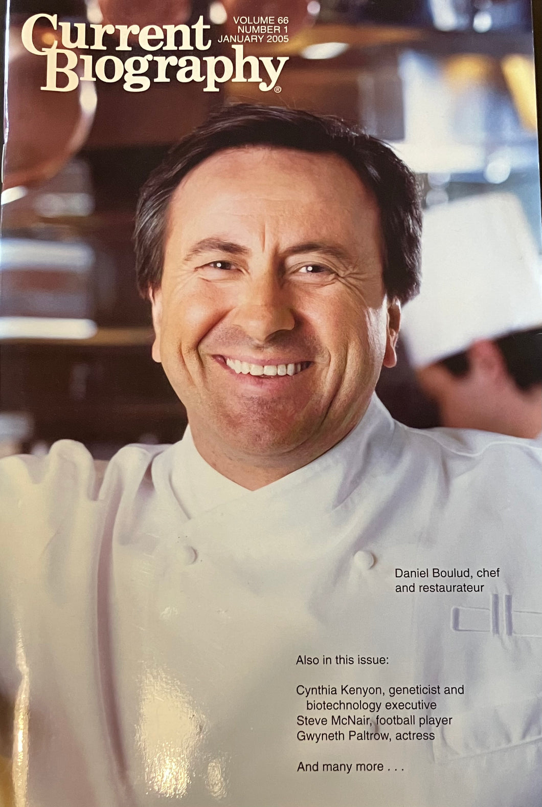 Current Biography Magazine Vol. 66 Number 1 January 2005