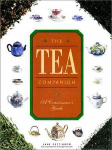 The Tea Companion by Jane Pattigrew