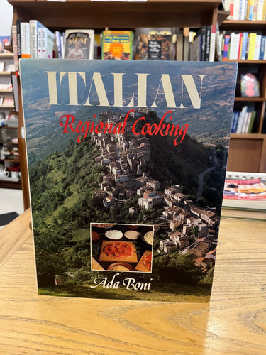 Italian Regional Cooking by Ada Boni