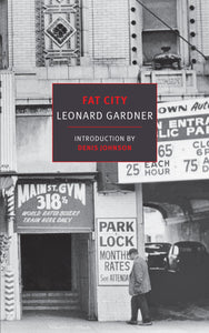 Fat City by Leonard Gardner