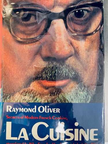 La Cuisine Secrets of Modern French Cooking by Raymond Oliver