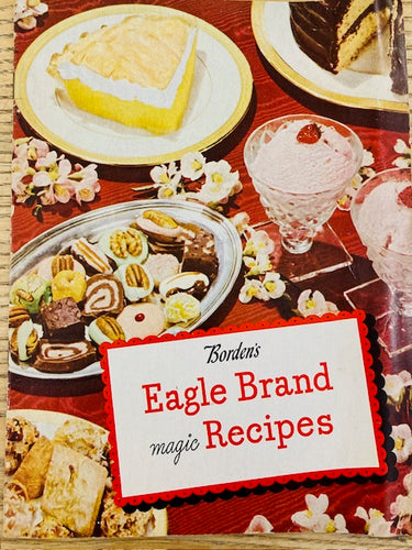 Borden's Eagle Brand Magic Recipes