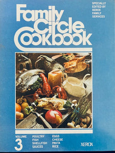 Family Circle Cookbook Volume 3 edited by Xerox Family Services