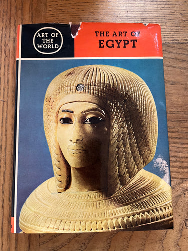 The Art of Egypt The Time of the Pharoahs by Irmgard Woldering