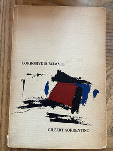 Corrosive Sublimate by Gilbert Sorrentino