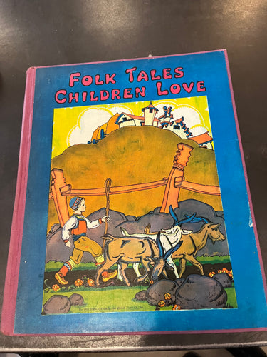Folk Tales Children Love by Watty Piper