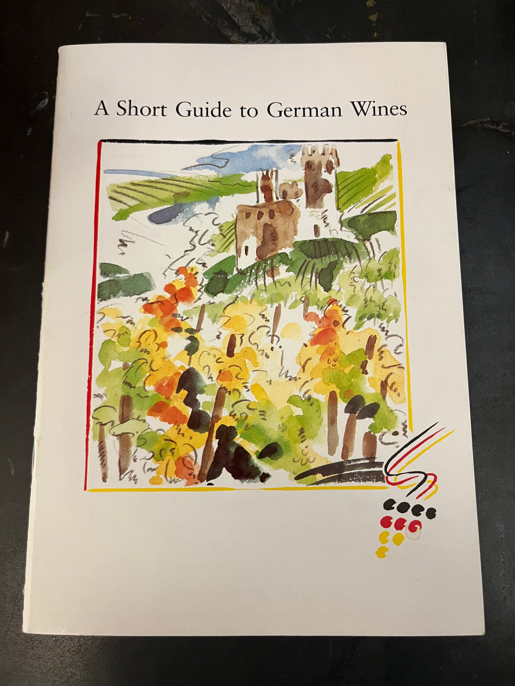 A Short Guide To German Wines by Deutsches Weininstitut