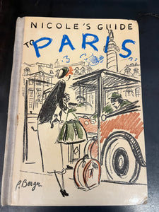 Nicole's Guide to Paris Illustrated by Pierre Berger