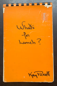 What's For Lunch by Kay Pickett
