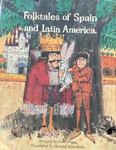 Folktales of Spain and Latin America by Lila Green
