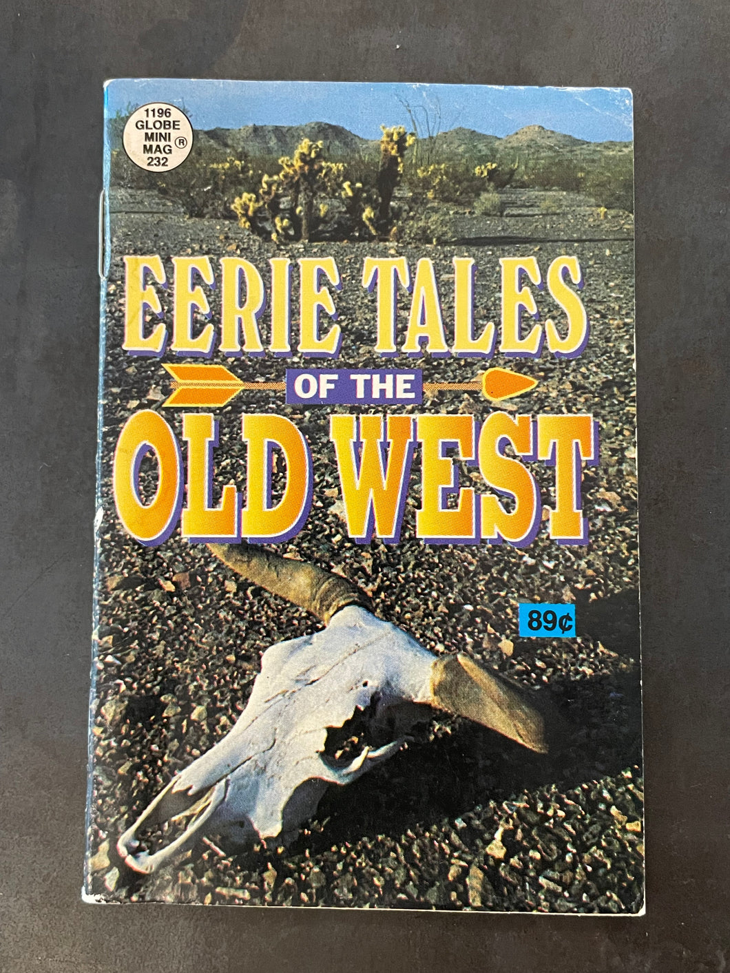 Eerie Tales of the Old West by Joe and Emily West