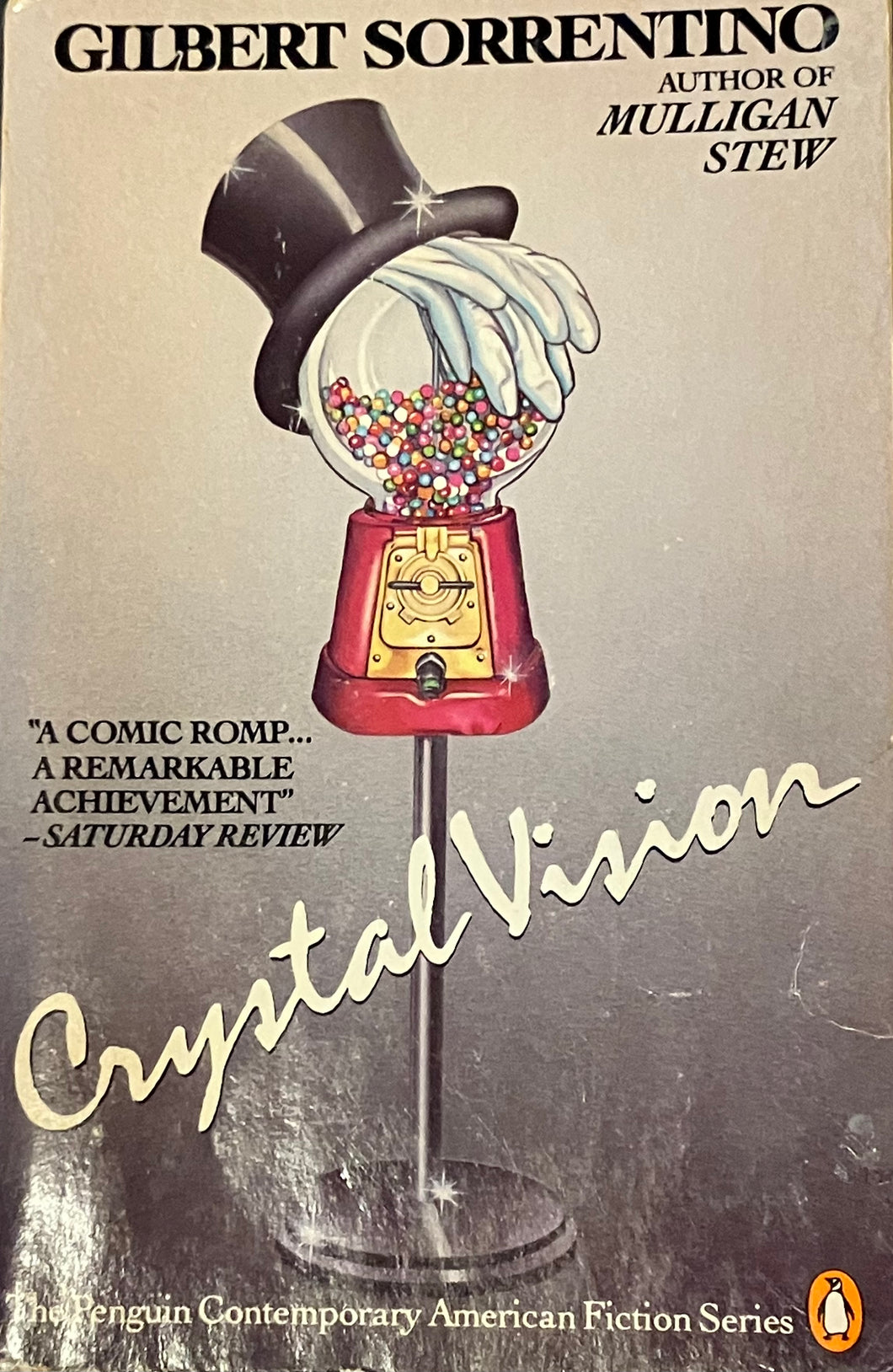Crystal Vision by Gilbert Sorrentino
