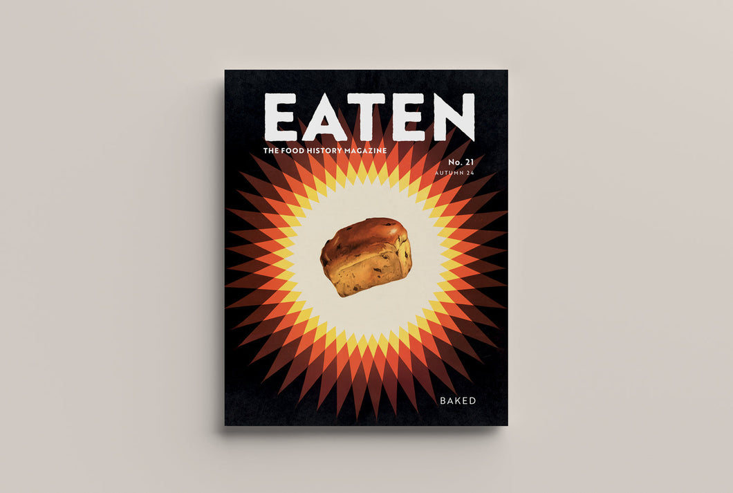 Eaten: The Food History Magazine No. 21