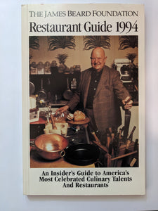 The James Beard Foundation Restaurant Guide 1994