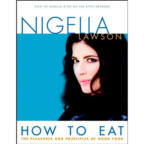 How to Eat by Nigella Lawson