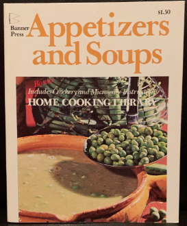 Appetizers and Soups by Home Cooking Library