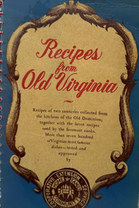 Recipes from Old Virginia by The Virginia Federation of Home Demonstration Clubs