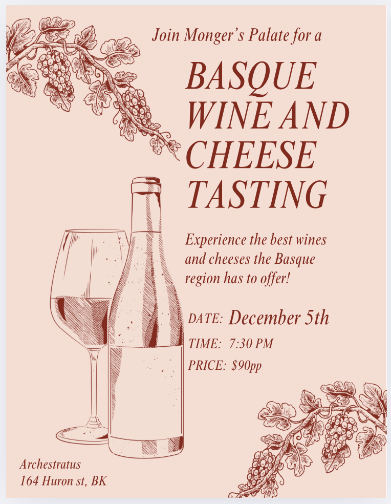 FRI DEC 5 / A Basque Wine and Cheese Tasting with Monger's Palate