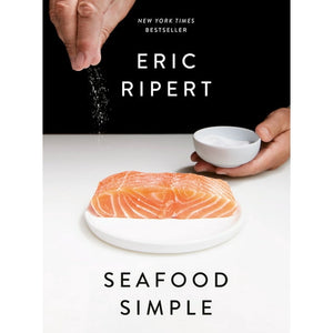 Seafood Simple by Eric Ripert