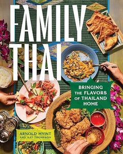 TUES OCT 7 / FAMILY THAI with author Arnold Myint