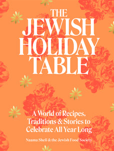 TUES MAY 21 / Cookbook Club: The JEWISH HOLIDAY TABLE